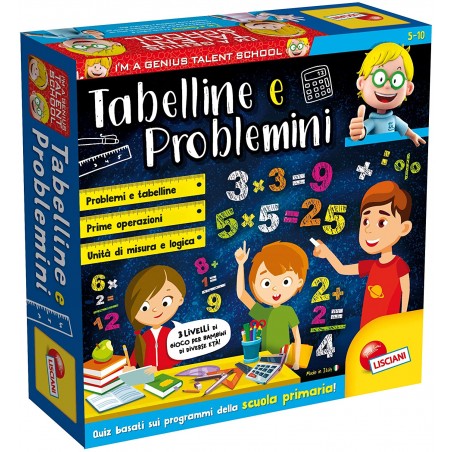 LISCIANI I'M A GENIUS TALENT SCHOOL TABELLINE E PROBLEMINI