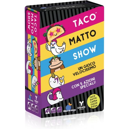 TACO MATTO SHOW 